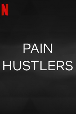 Pain Hustlers (2023)